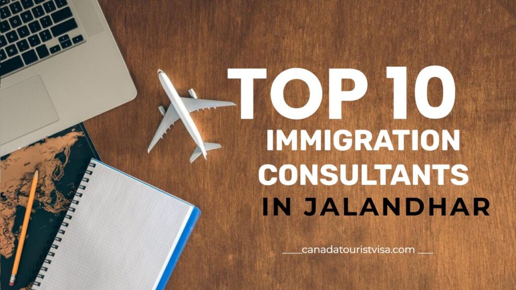 top 10 Immigration consultants in Jalandhar